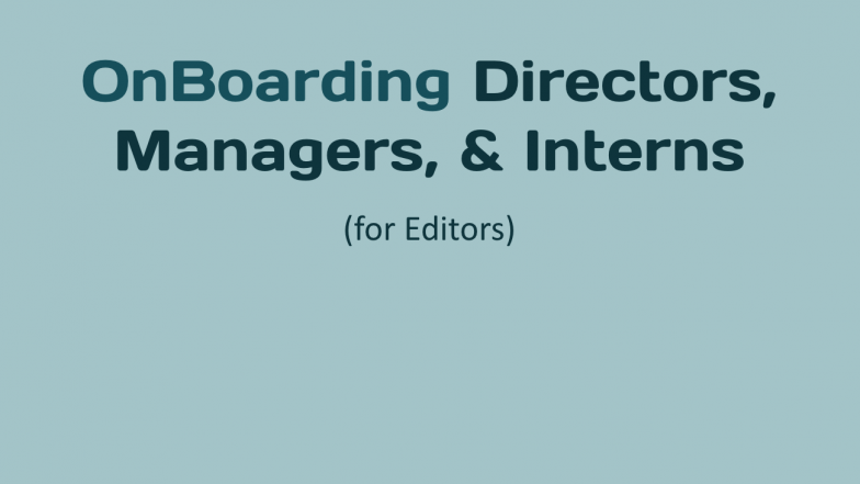 OnBoarding Directors, Managers, & Interns