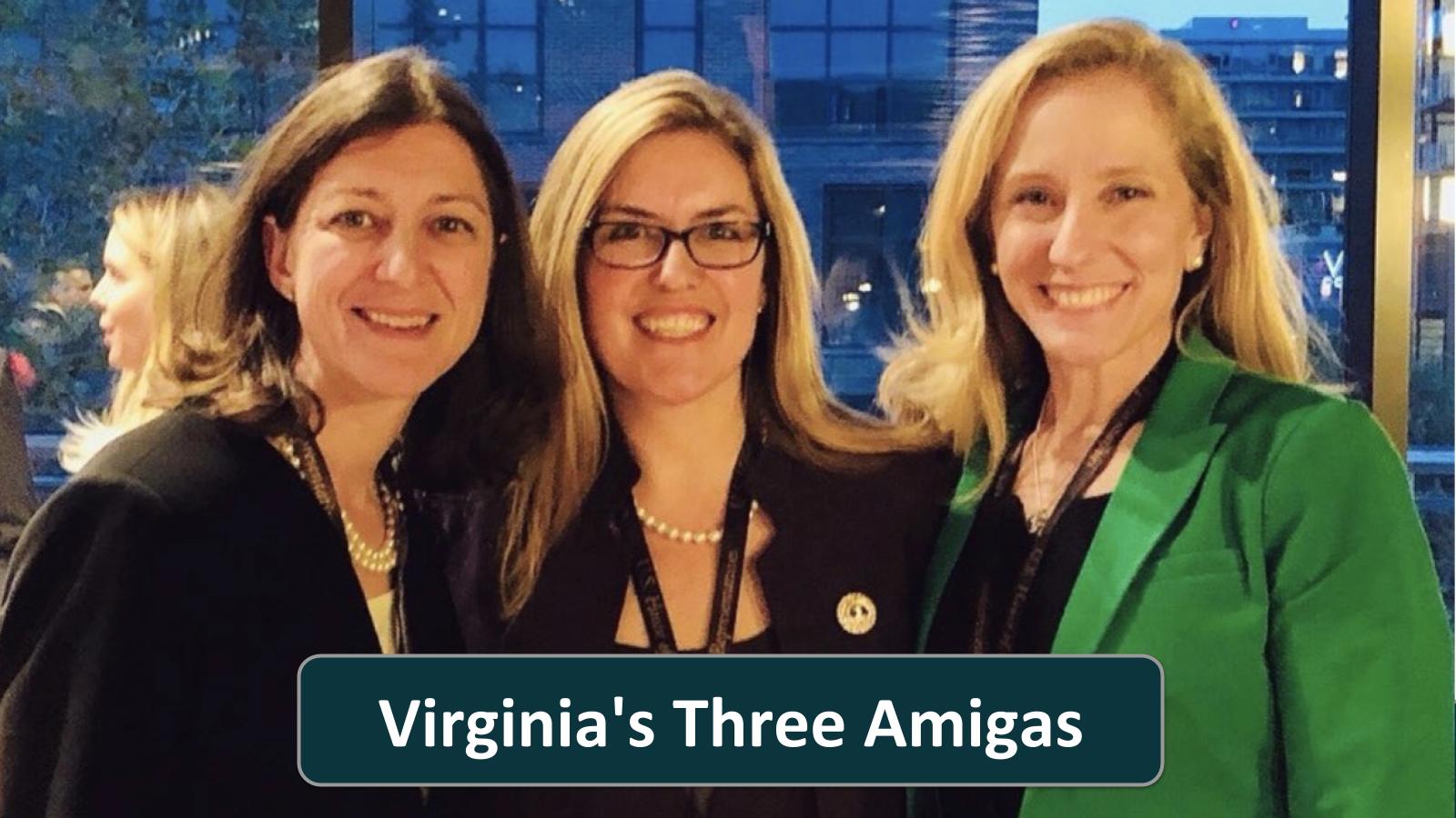Virginia's Three Amigas